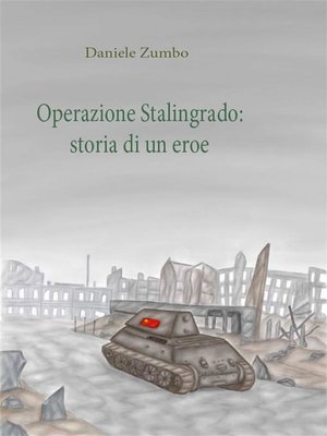cover image of Operazione Stalingrado--Storia di un eroe